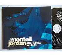 Montell Jordan - This Is How We Do It