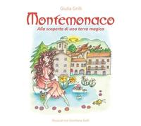 MONTEMONACO Alla scoperta di una terra magica