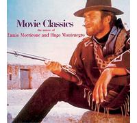 Montenegro, Hugo, & Ennio Morr - Movie Classics