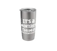 Monterey Lovers Thing You Wouldn't Understand Stainless Steel Insulated Tumbler
