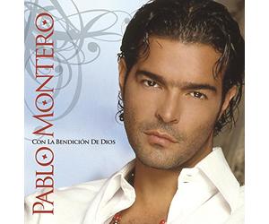 Montero, Pablo - Con La Bendicion De Dios