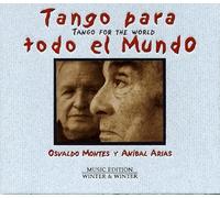 Montes, Osvaldo/Anibal Ari - Tango para todo el mundo