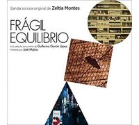 Montes, Zeltia - Fragil Equilibrio