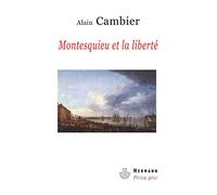 Montesquieu et la liberté: Essai sur « De l'Esprit des lois » (HR.HERM.PHILO.)