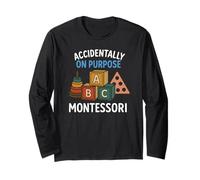 Montessori Accidentally On Purpose - ABC Blocks & Shapes Art Long Sleeve T-Shirt