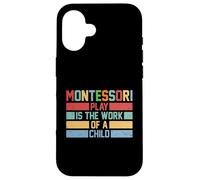 Montessori Philosophy Play Is The Work Of A Child Retro 80s Case for iPhone 16