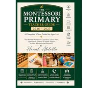 MONTESSORI PRIMARY TEACHERS GUIDE 2026/2027