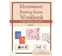 Montessori Reading Games Workbook, Level 1: A Beginning Phonics Program (Montessori Reading Workbooks)