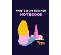 Montessori teacher notebook: Illustration of a blonde-haired Montessori guide with a pink tower
