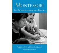 Montessori: The science behind the genius