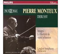 Monteux - Debussy: Images/Le Martyre De