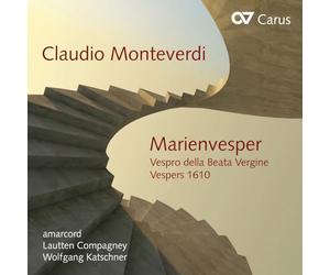 MONTEVERDI/AMARCORD/KATSCHNER - Claudio Monteverdi: Vespro della Beata Vergine: Vespers 1610