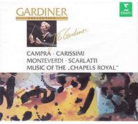 Monteverdi Choir - Gardiner Collection - Campra: Messe des Morts / Carissimi: Judicum extremum, Jonas, Jephte / Monteverdi: Balli e balletti / Scarlatti: Stabat Mater / Purcell etc.: Music for the "Chapels Royal"