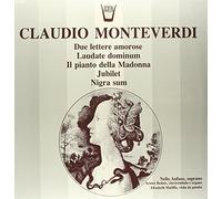 Monteverdi Claudio - Laudate Domini, Il Pianto Della Madonna, Due Lettere Amorose, Jubilet, Nigra Sum [VINYL]