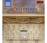 Delitiae Musicae - Claudio Monteverdi: Complete Madrigals