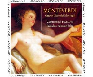 Monteverdi: Eighth Book of Madrigals (Ottavo Libro dei Madrigali), Vol 1 /Concerto Italiano ??? Alessandrini by Claudio Monteverdi (1997-10-01)