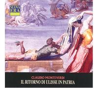Monteverdi - Il Ritorno di Ulisse in Patria