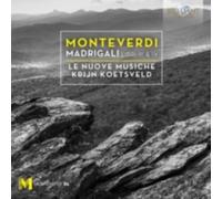MONTEVERDI/LE NUOVE MUSICHE/KOETSVELD: CLAUDIO MONTEVERDI: MADRIGALS BOOKS - CD