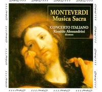 Monteverdi - Monteverdi: Musica Sacra /Concerto Italiano · Alessandrini