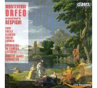 Monteverdi/Respighi: L'Orfeo
