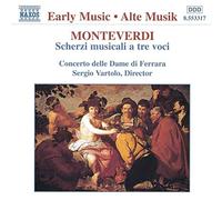 Monteverdi: Scherzi Musicali a Tre Voci