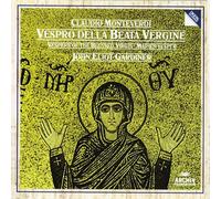 Monteverdi: Vespers of the Blessed Virgin [Audio CD] John Eliot Gardiner and ..