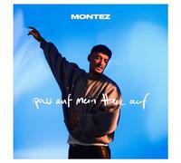 Montez - Pass auf Mein Herz auf
