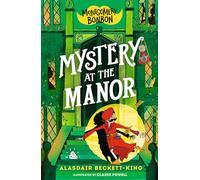 Montgomery Bonbon: Mystery at the Manor: 3