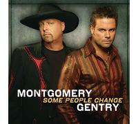 Montgomery Gentry - Some People Change [Australian Import]