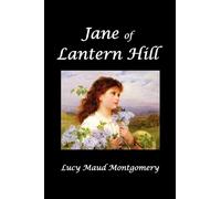 Montgomery - Jane of Lantern Hill - New paperback or softback - 77 - X555z