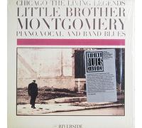 Montgomery, Little Brother - Chicago-Living Legends [VINYL]