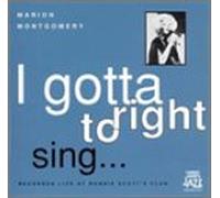 Montgomery Marion - Gotta Right to Sing