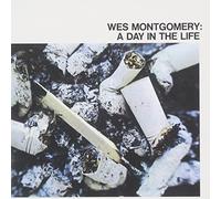 Montgomery Wes - A Day in the Life