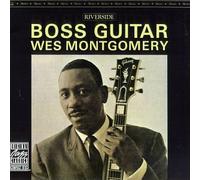Montgomery, Wes - Boss Guitar [VINYL]