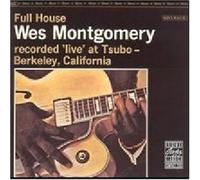 Montgomery, Wes - Full House+3