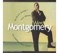 Montgomery Wes - The Incredible Guitar of Wes Montgomery / So - France
