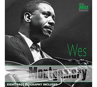 Montgomery, Wes - The Jazz Biography