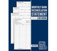 Monthly Bank Reconciliation Statement Log Book: Monthly Bank Statement Record Logbook | Bank Reconciliation Forms