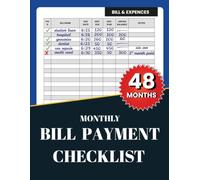 Monthly Bill Payment Checklist: Simple Bill Tracker Notebook to Organize Monthly Payments, Due Dates, Bills, and Expenses