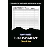 Monthly Bill Payment Checklist: Simple Monthly Expense Tracker with Payment Log | Organize Due Dates, Balances, and Debt Payoff Progress
