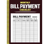 Monthly Bill Payment Checklist: Track & Organize Your Monthly Expenses | Simple Budget Planner & Payment Logbook for Home or Office Use