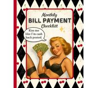 Monthly Bill Payment Checklist: Vintage Budget Planner & Expense Tracker • Debt Payoff • 4-Year Logbook (8×10)