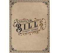 Monthly Bill Payment Tracker: Simple Bill Tracker and Organizer Notebook, Weekly Monthly Bills Planner and Checklist for Financial Budgeting and Debt Tracking, Old Fashioned Ledger Theme