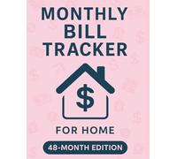 Monthly Bill Tracker for Home - Family Budget Made Simple: Household Bill Organizer & Expense Planner | 4-Year Record Notebook (8.5" x 11") (Minimal Budget & Money Tracker Collection)