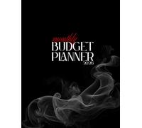 Monthly Budget Planner 2026: Organize your finances and personal goals: take control of your finances and build better habits