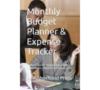 Monthly Budget Planner & Expense Tracker: 12-Month Financial Planning Journal with Budget Sheets, Expense Logs & Savings Goals