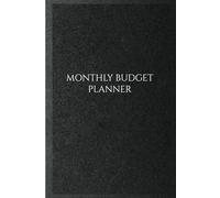 Monthly Budget Planner: Simple Money Tracker for Budgeting, Expense Tracking, Savings Goals, Bill Management and Financial Planning