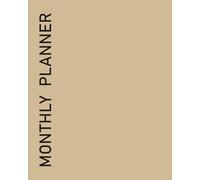 Monthly Planner: Undated Sunday Start Calendar, Minimalist Design for Time Management, Time Blocking and Organization