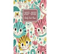Monthly Pocket Planner 2027-2032: 6 Years from January 2027 to December 2032 with Holidays & Motivational Quotes, Small Size 4 x 6.5, Cats Design