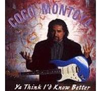 Montoya, Coco - Ya Think I'd Know Better [CASSETTE]